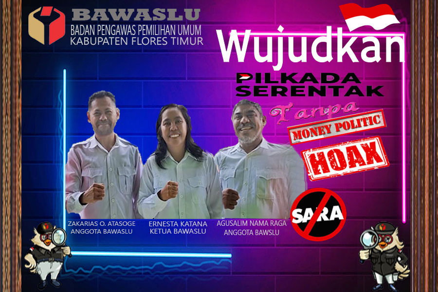 Wujudkan Pilkada Flotim tanpa politik uang, hoaks dan isu SARA